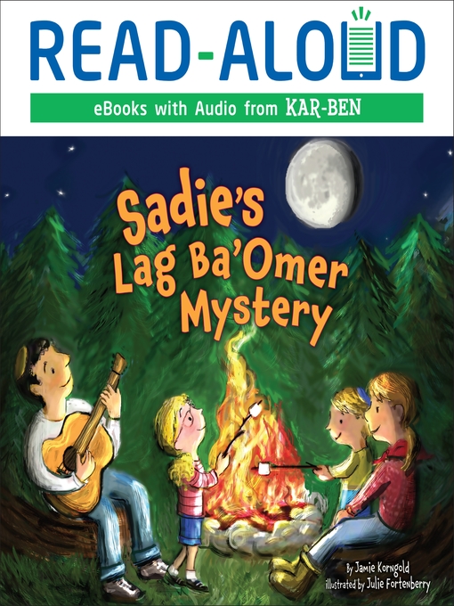 Title details for Sadie's Lag Ba'Omer Mystery by Jamie Korngold - Available
